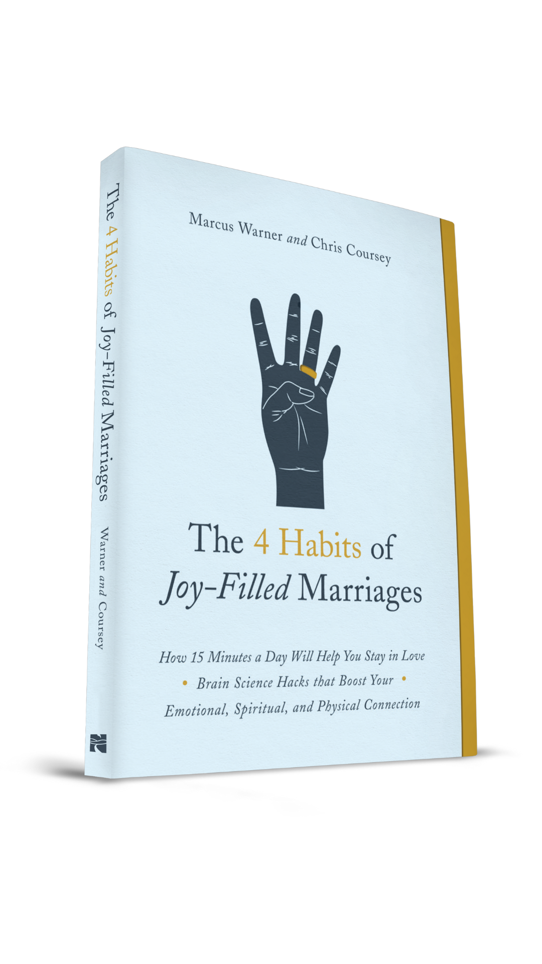 The 4 Habits of Joy-Filled Marriages