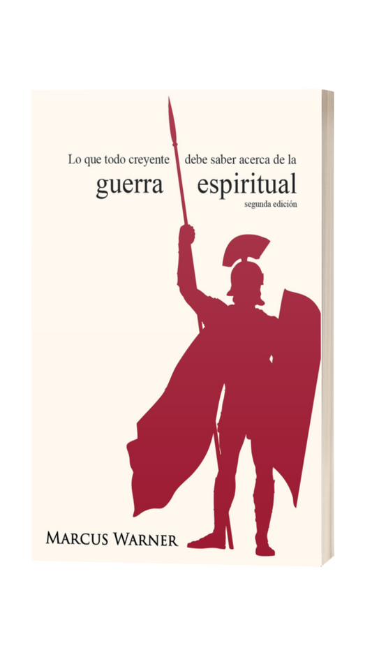 What Every Believer Should Know About Spiritual Warfare (Spanish Edition)