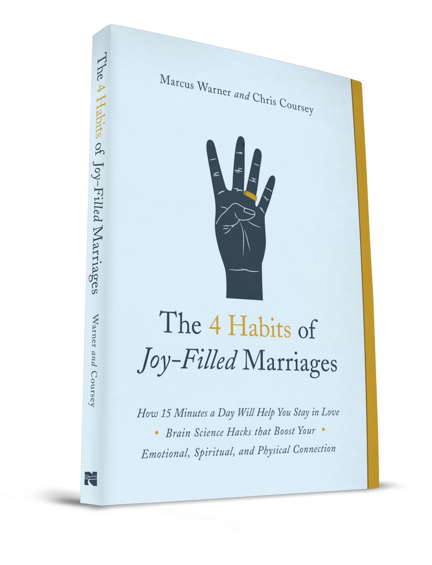 The 4 Habits of Joy-Filled Marriages