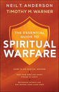 Essential Guide to Spiritual Warfare, The