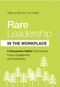 Rare Leadership in the Workplace