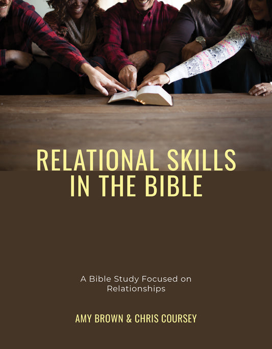 Relational Skills in the Bible